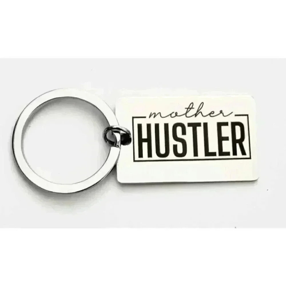 Mother Hustler Keychain